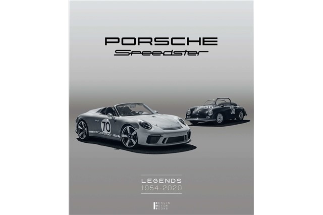 Porsche Speedster Legends 1954 – 2020, DE+EN, Limited Edition / 1954 pcs.
